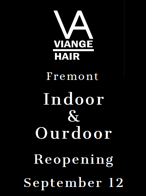 VIANGE HAIR Fremont Reopening